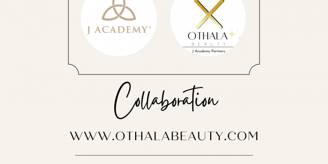 Othala Beauty e J Academy: la partnership perfetta per la formazione professionale nell’estetica